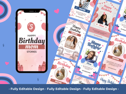 5 Happy Birthday Mom Instagram Story Templates Canva Editable Template Instagram Templates Social Media Birthday Mom Story Template