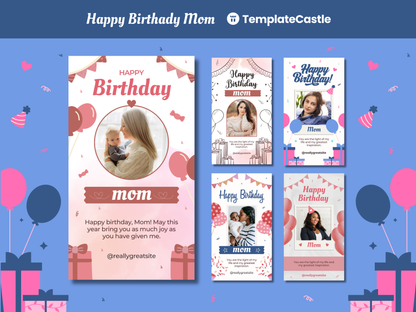 5 Happy Birthday Mom Instagram Story Templates Canva Editable Template Instagram Templates Social Media Birthday Mom Story Template