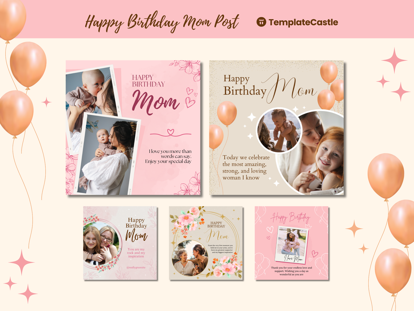 Happy Birthday Mom Templates Mother's birthday Social Media Posts Canva Editable Birthday mom Cards Floral and Balloon Birthday Mom Card