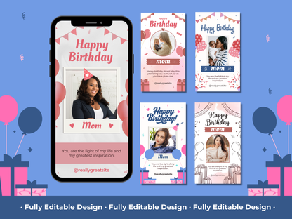 5 Happy Birthday Mom Instagram Story Templates Canva Editable Template Instagram Templates Social Media Birthday Mom Story Template